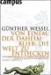 Von einem, der daheim blieb, die Welt zu entdecken