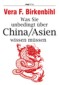 Was Sie unbedingt über China/ Asien wissen müssen