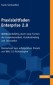 Praxisleitfaden Enterprise 2.0