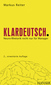 Klardeutsch - Neuro-Rhetorik für Manager