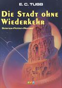 Die Stadt ohne Wiederkehr