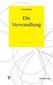 Die Verwandlung