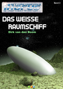 Das weiße Raumschiff (Rettungskreuzer Ikarus Bd. 2)
