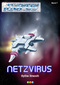 Netzvirus (Rettungskreuzer Ikarus Bd. 7)