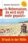 «Is Nebensaison, da wird nicht mehr geputzt»