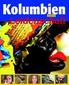 Kolumbien heißt Leidenschaft
