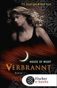 House of Night 07 - Verbrannt
