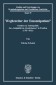 Wegbereiter der Emanzipation? Studien zur Judenpolitik des ''Aufgeklärten Absolutismus'' in Preußen (1763 - 1812)