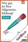 Wie gut ist Ihre Allgemeinbildung? Kultur