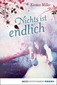 Nichts ist endlich