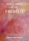Erste Schritte in die Freiheit