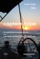 captain hope ' ein geheimnis zum glücklichsein oder vom wesen der unbezahlbaren geschenke
