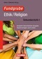 Fundgrube Ethik / Religion