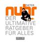 Der ultimative Ratgeber für alles