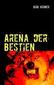 Arena der Bestien