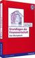 Grundlagen der Finanzwirtschaft. Das Übunsgbuch
