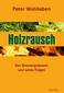 Holzrausch