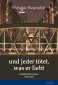 Und jeder tötet, was er liebt