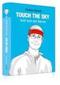 Touch the Sky