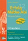 Erfolg im Mathe-Abi 2012 Schleswig-Holstein Prüfungsaufgaben