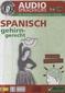 Birkenbihl Sprachen: Spanisch gehirn-gerecht, 1 Basis, Audio-Kurs. CD