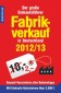 Fabrikverkauf in Deutschland - 2012/13