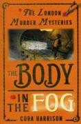 London Murder Mysteries: The Body in the Fog