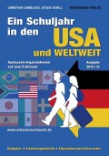 Ein Schuljahr in den USA und weltweit