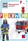 F wie ... Feuerwehr
