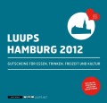 LUUPS - HAMBURG 2012