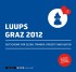 LUUPS - Graz 2012