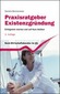 Praxisratgeber Existenzgründung