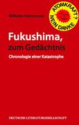 Fukushima, zum Gedächtnis