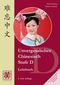 Unvergessliches Chinesisch. Stufe D