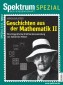 Spektrum Spezial. Geschichten aus der Mathematik II