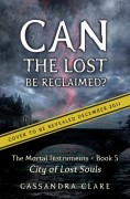 Mortal Instruments 05. City of Lost Souls