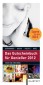 Gutscheinbuch für Genießer 2012. Essen und Umgebung