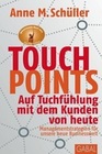 [Anne M. Sch&uuml;ller: Touchpoints]