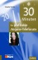 30 Minuten für profitable Akquise-Telefonate