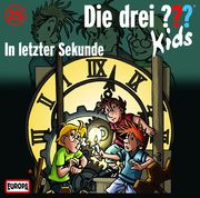 Die drei ??? Kids 25. In letzter Sekunde (Fragezeichen)