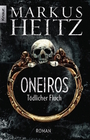 [Markus Heitz: Oneiros - T&ouml;dlicher Fluch]