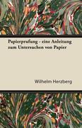 Papierpr Fung - Eine Anleitung Zum Untersuchen Von Papier