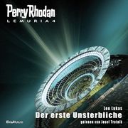 Perry Rhodan Lemuria 4 - Der erste Unsterbliche