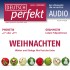 Deutsch perfekt Audio 12/11 - Weihnachten