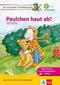 Paulchen haut ab!