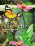 Marti, der Schmetterling