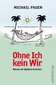 Ohne ich, kein wir