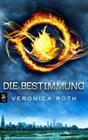 [Veronica Roth: Die Bestimmung]