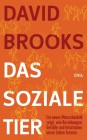 [David Brooks: Das soziale Tier]