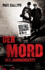 [Paul Collins: Der Mord des Jahrhunderts]